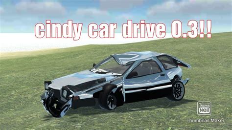New update, including fixing some bugs and improving game modding. Currently only available for Android... Update 0.4! 🔥 NEW UPDATE! 🔥 CindyCar.Drive 0.4. This is a test beta version, it has a lot of bugs. Fixes will be released soon. If the game has become worse, it is no... Update 0.31! 🔥 NEW UPDATE! 🔥 CindyCar.Drive 0.31 🚗 ⚠ ...